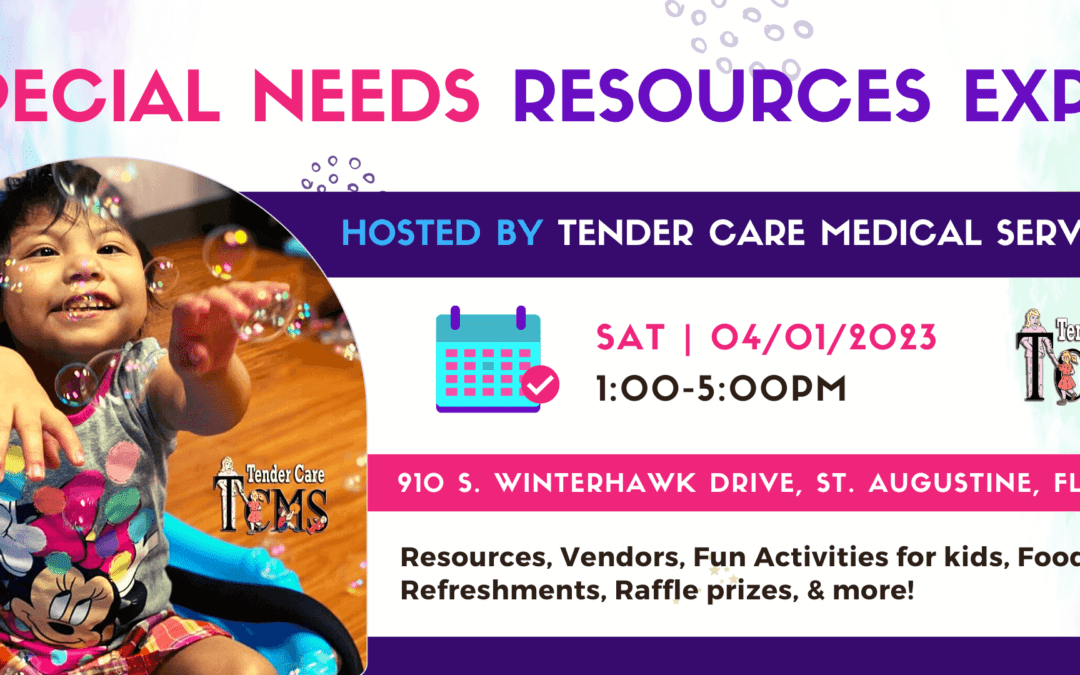 Tender Care is having its Special Needs Resources Expo, April 1st at 1pm!