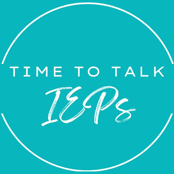 Time to Talk IEPs