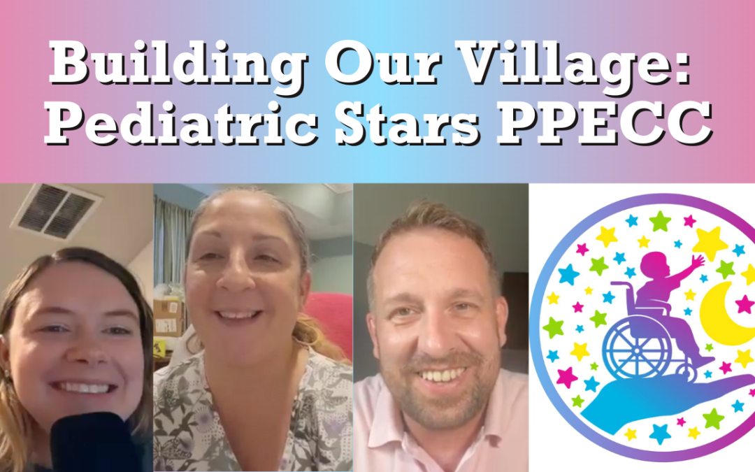 Building Our Village: Pediatric Stars PPECC